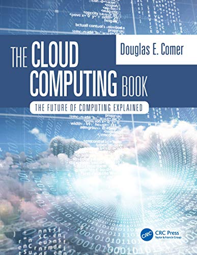 The Cloud Computing Book: The Future Of Computing Explained #TOP14