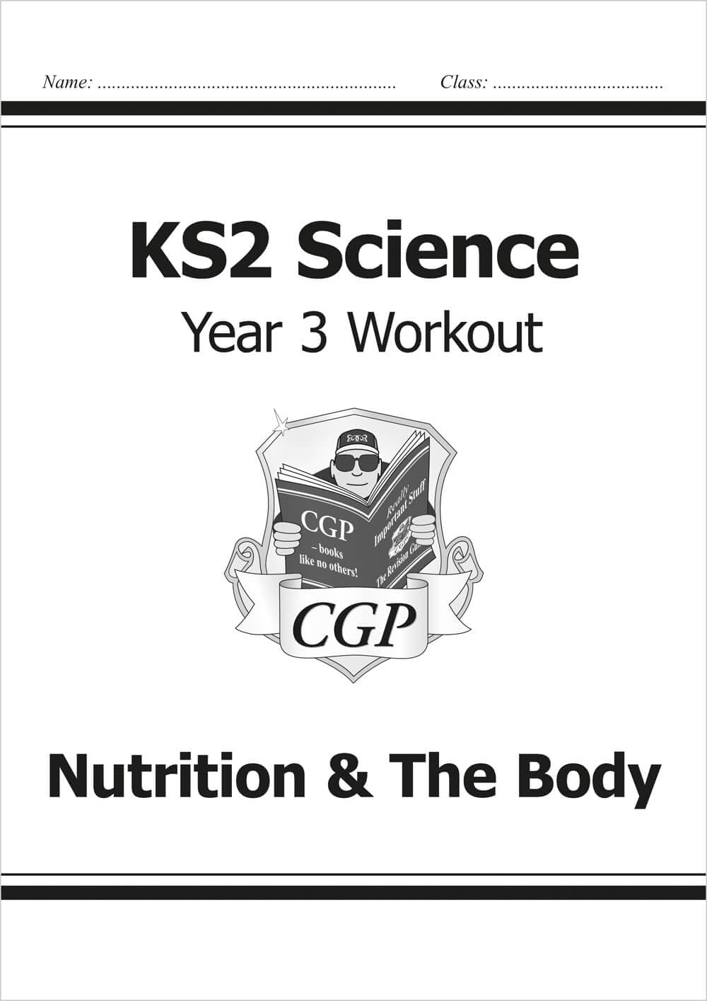 Ks2 Science Year Three Workout: Nutrition & the Body