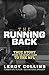 The Running Back: True Story From the Wheelchair to the NFL