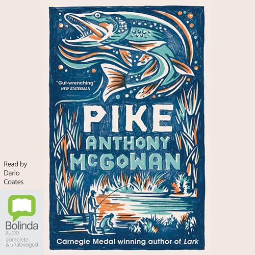Audiobook: Pike by Anthony McGowan episode artwork