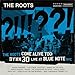 The Roots Come Alive Too: DYWM30 Live at Blue Note NYC [Explicit]