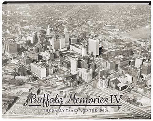 Buffalo Memories IV: The Early Years and the 1960s