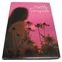 Gentle thoughts (Ambassador editions) 0875292860 Book Cover