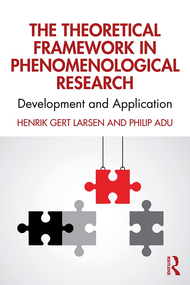 Buy The Theoretical Framework in Phenomenological Research — BookShops.in