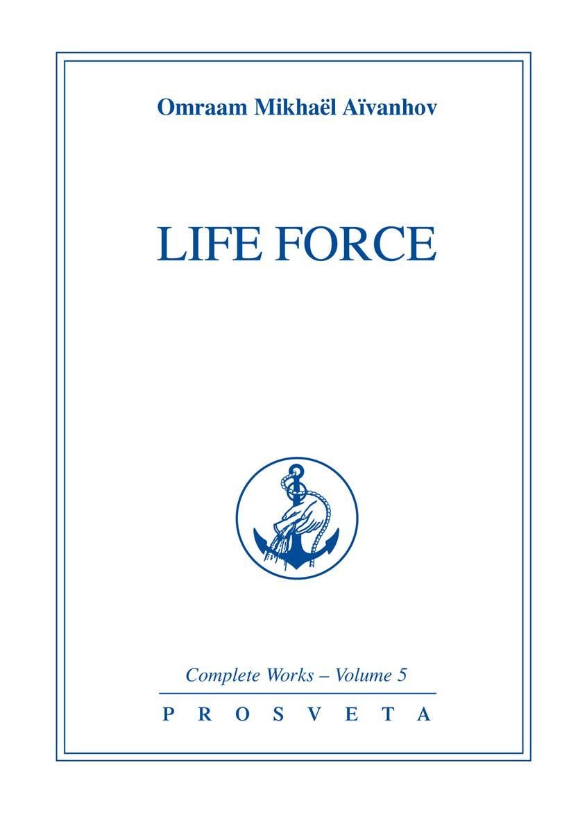 Buy Life Force: v. 5 (Complete Works) — BookShops.in