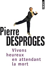 Download Vivons heureux en attendant la mort PDF