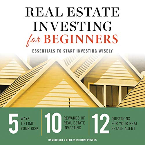 Real Estate Investing for Beginners Essentials to Start Investing