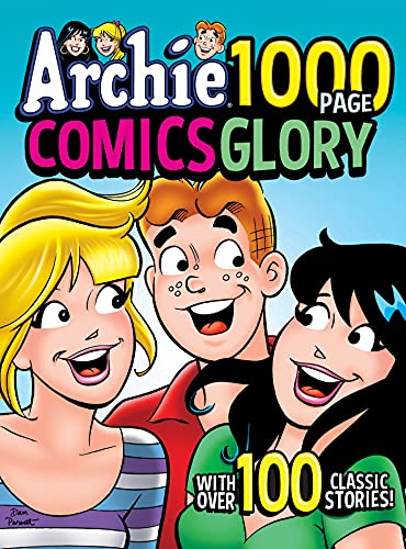 Archie 1000 Page Comics Glory (Archie 1000 Page Digests)