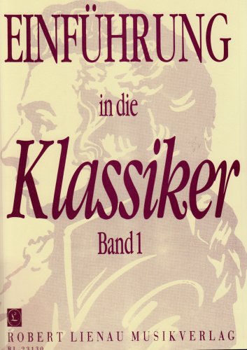 Einführung in die Klassiker 1 für Klavier