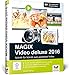 Produktbild MAGIX Video deluxe 2016: Das Buch zur Software. Schritt für Schritt zum perfekten Video - für alle Versionen inkl. Plus, Premium und 360
