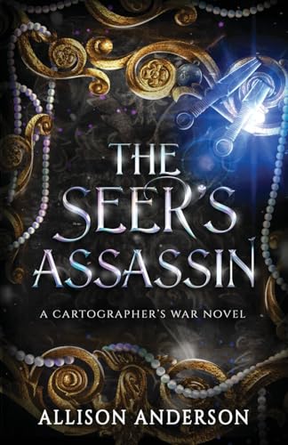 The Seer's Assassin (The Cartographer's War)