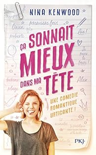 a sonnait mieux dans ma tte par Nina Kenwood