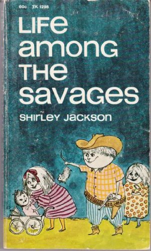 Life Among the Savages B002MLRAMQ Book Cover
