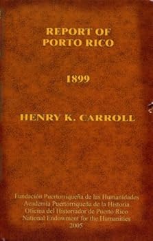 Hardcover Report of Porto Rico (1899) Book