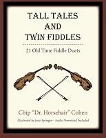 Tall Tales and Twin Fiddles 0986078409 Book Cover