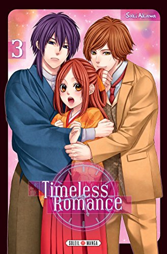 Timeless Romance — Tome 3