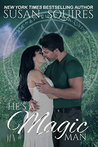 He's A Magic Man: A Children of Merlin Novel (Volume 2)