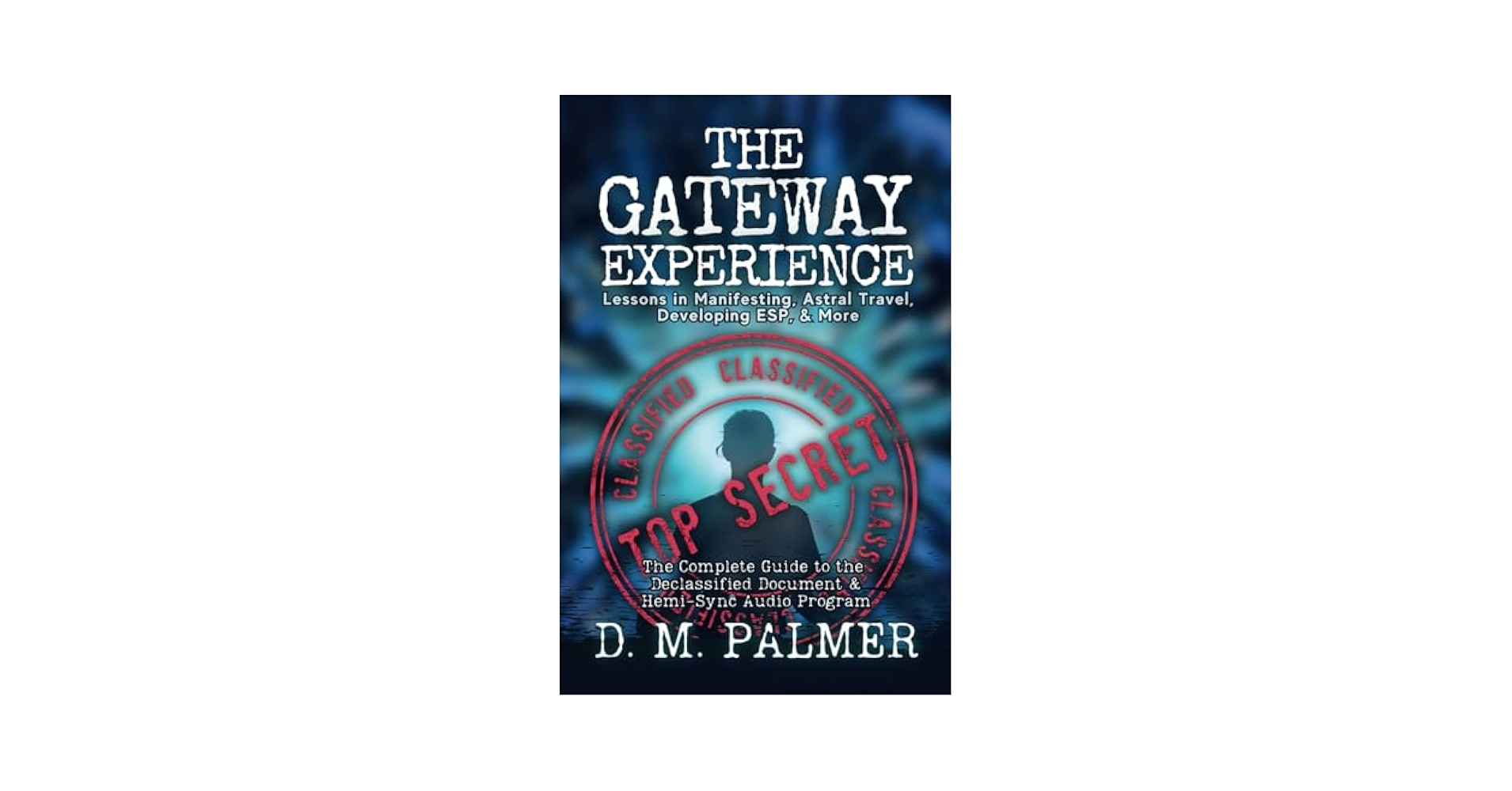 洋書 GATEWAY TO THE ASTRAL WORLDS Amazon.com: DIMENSIONAL GATEWAYS: A PRACTICAL GUIDE TO