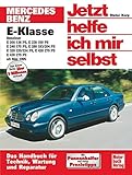  Mercedes-Benz E-Klasse (W 210): Benziner E 200 136 PS, E 230 150 PS, E 240 170 PS, E 280 193/204 PS, E 320 220/224 PS, E 420 279 PS, E 430 279 PS (Jetzt helfe ich mir selbst)