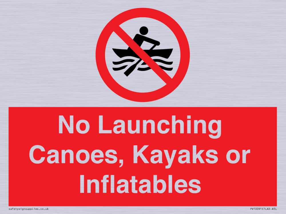 No Launching Canoes, Kayaks or Inflatables Sign - 200x150mm - A5L