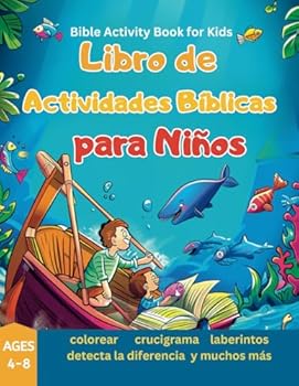 Libro de Actividades Bíblicas para Niños: Bible Activity Book for Kids (Libros en Español Para Niños: Church Children Sunday School Supplies) (Spanish Edition)