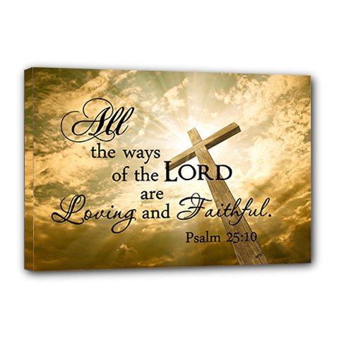 FRAMED CANVAS PRINT All the ways of the Lord are loving and faithful Psalm 25:10 religious (22
