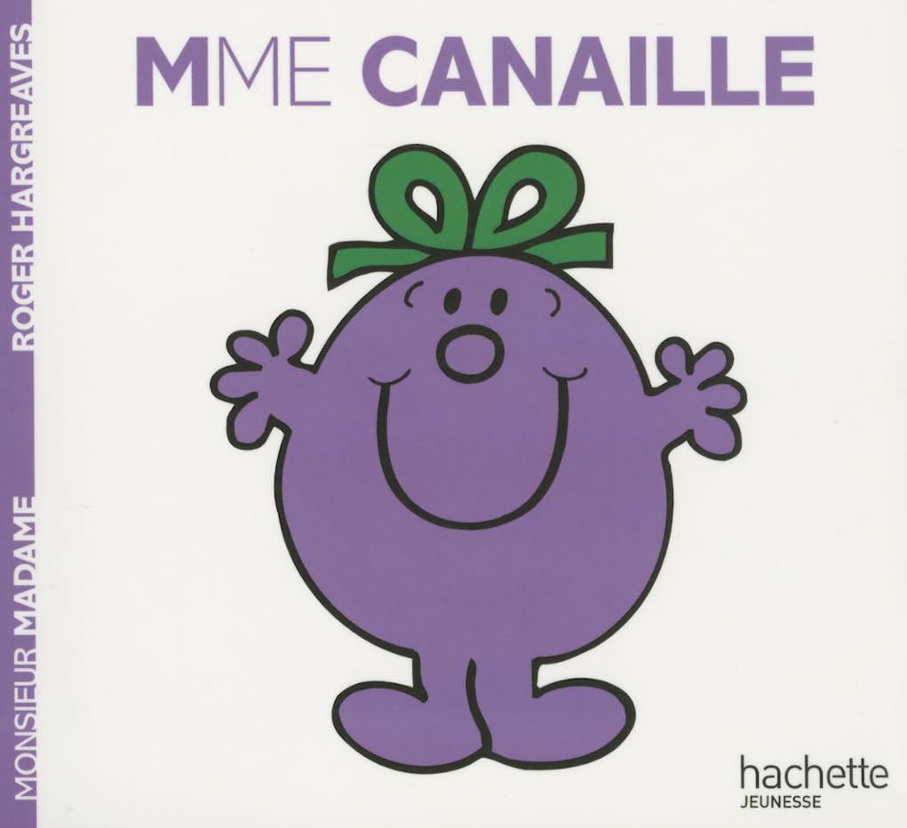 Collection Monsieur Madame (Mr Men & Little Miss): Mme Canaille