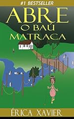 Capa de ABRE O BAU MATRACA: Histórias Divertidas para Crianças dos 4 aos 12 , infantil e Infantojuvenil, Aventura, Fantasia, Histórias tradicionais, Literatura e ficção, Histórias, kids, children: Histórias