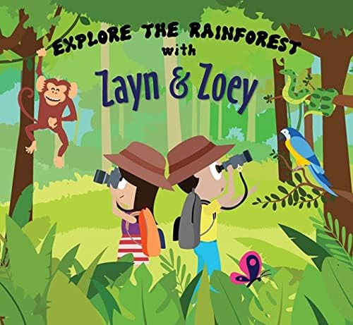 Zayn and Zoey Explore the Rainforest Kids Story Book for Early Learning - Children's Educational Picture Book, English Language (Ages Above 3 Years)
