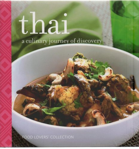 Thai a culinary journey of discovery