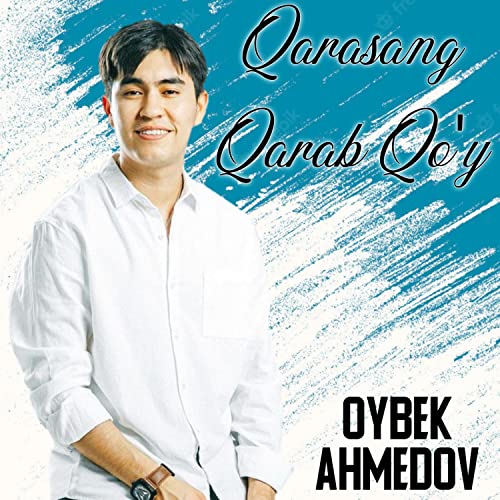 Qarasang Qarab Qo'y de Oybek Ahmedov no Amazon Music Unlimited