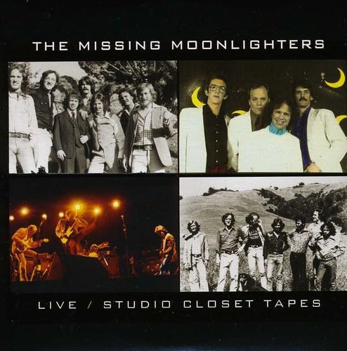 Missing Moonlighters: Live/Studio Closet Tapes