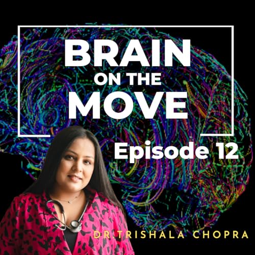 Cognitive Decline with Dr. Trishala | BOTM12