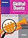 Produktbild Skilful Duets: 40 Progressive Duets for Trumpets, Cornets or Flugel Horns