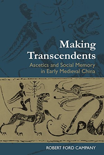 Télécharger Making Transcendents: Ascetics and Social Memory in Early Medieval China PDF Ebook En Ligne