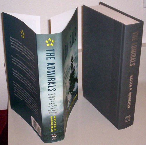 The Admirals: Nimitz, Halsey, Leahy, and King