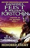 Honored Enemy (Legends of the Riftwar, Book 1)