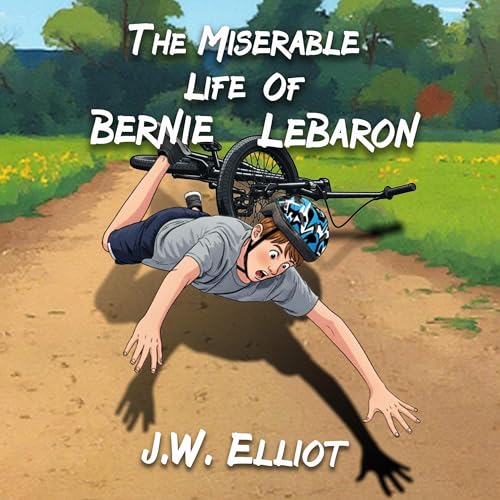 『The Miserable Life of Bernie LeBaron』のカバーアート