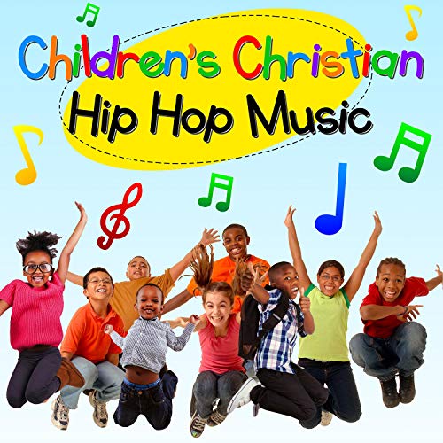 Amazon MusicでChildren Christian Hip Hop MusicのChildrens Christian Hip