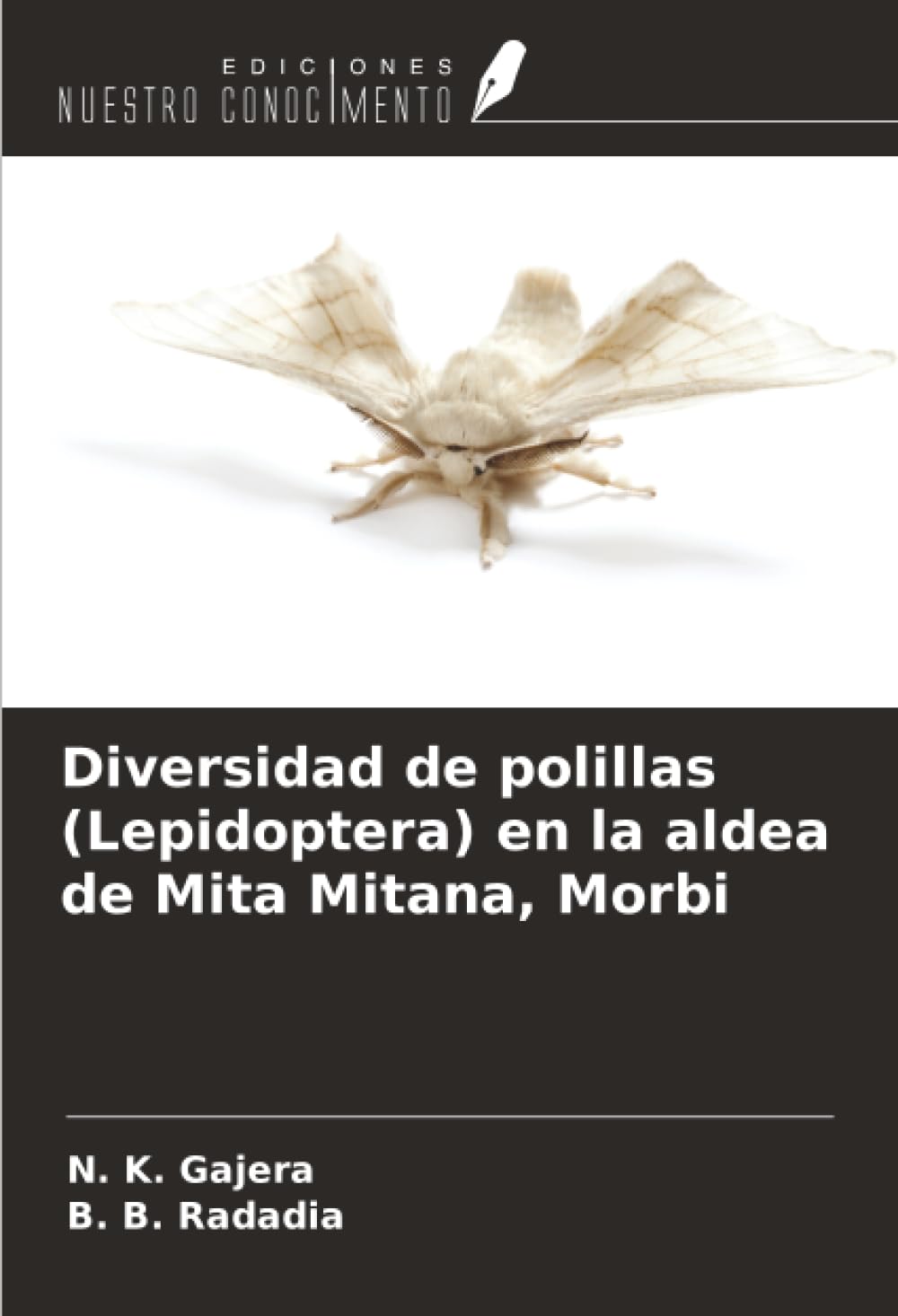 Diversidad de polillas (Lepidoptera) en la aldea de Mita Mitana, Morbi
