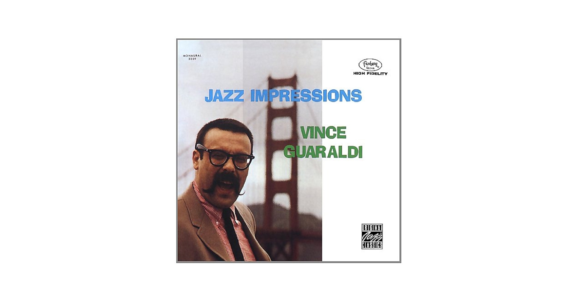 Vince Guaraldi & Bola Sete jazz OJC盤 Vince Guaraldi & Bola Sete jazz OJC盤 Vince Guaraldi & Bola