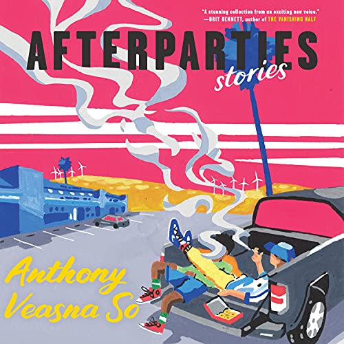 Afterparties by Anthony Veasna So episode artwork