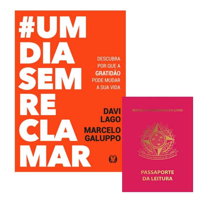 Kit: #umdiasemreclamar + Brinde