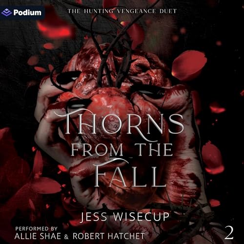 Thorns from the Fall Audiolibro Por Jess Wisecup arte de portada