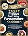 PHILIPS 7000 SERIES PASTAMAKER KOCHBUCH: 125 Authentische Pasta-Rezepte für Frische Hausgemachte Nudeln mit Nährwertangaben und 28-Tage-Speiseplan für die Ganze Familie
