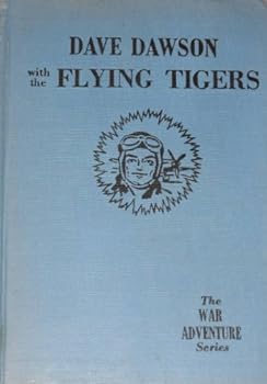 Hardcover Dave Dawson with the Flying Tigers Book