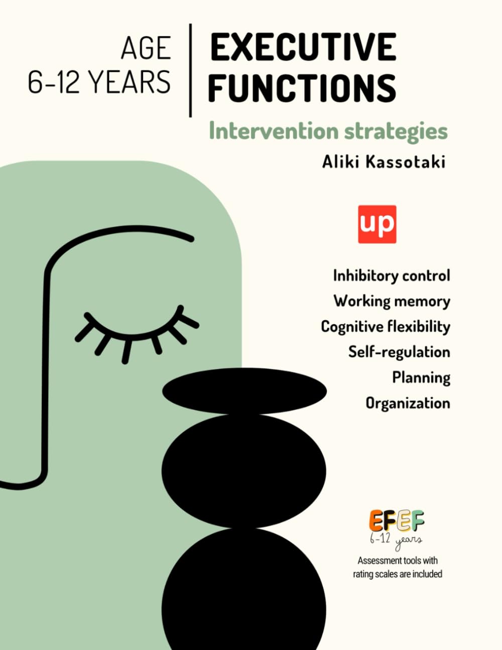 Executive Functions - Intervention Strategies | 6-12 years old