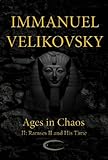 Ramses II and His Time (Ages in Chaos Book 2)