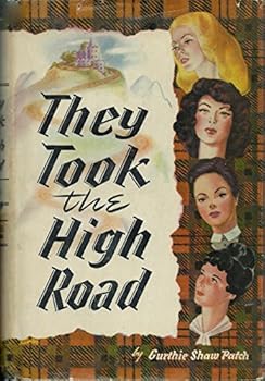 Hardcover They Took The High Road Book
