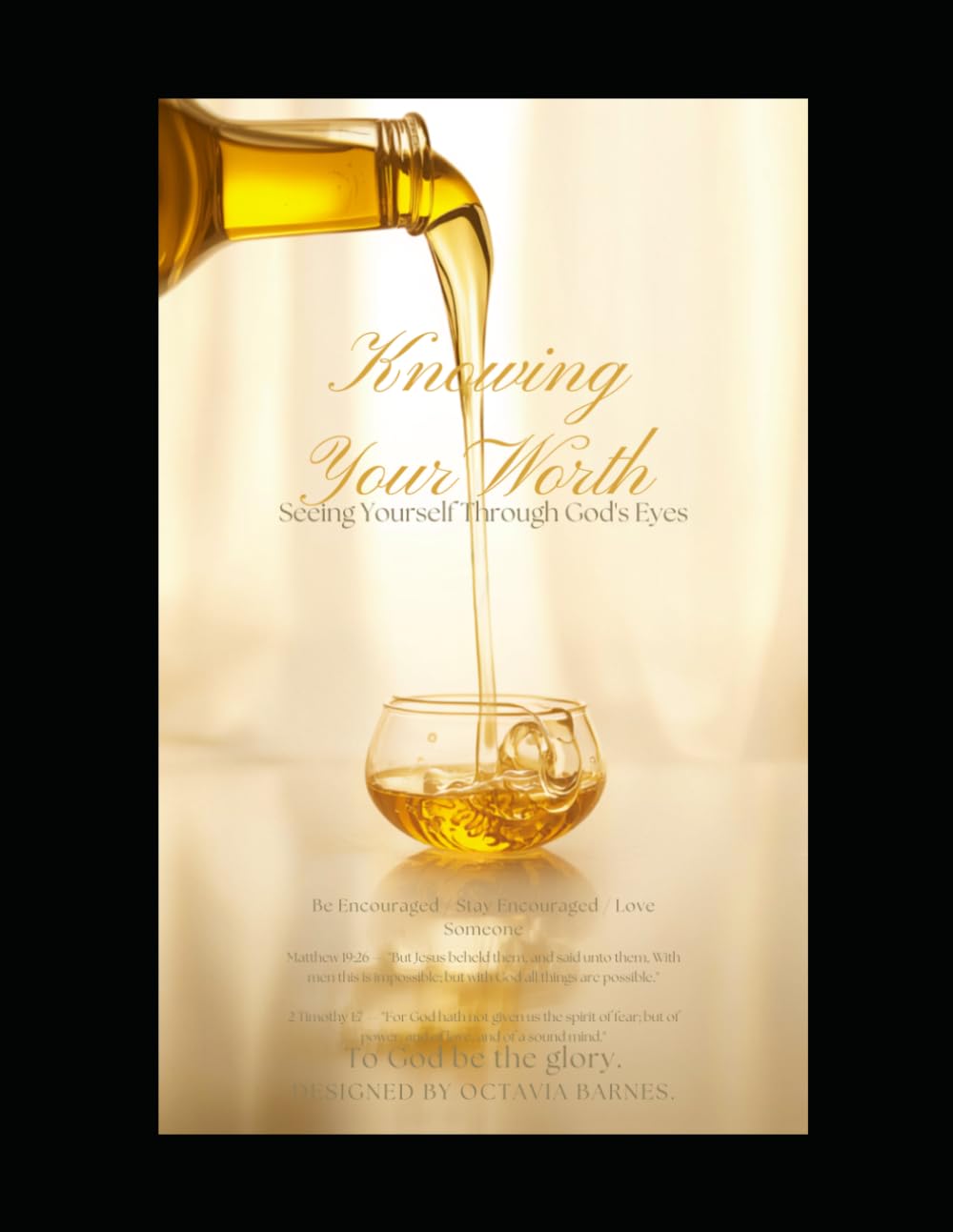 Knowing YourWorth: Seeing Yourself Through God's Eyes